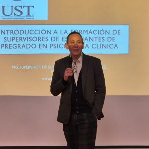 Clase Magistral "Introducción a la Formación de Supervisores de Estudiantes de Pregrado en Psicología Clínica. Estado del Arte de la Supervisión Clínica"