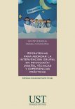 Estrategias para abordar la intervención grupal en psicología: diseño, técnicas y experiencias prácticas