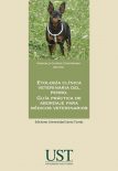 Etología clínica veterinaria del perro. Guía práctica de abordaje para médicos veterinarios