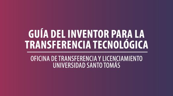 7 marzo 2017 – Lanzamiento Guía del Inventor para la Transferencia Tecnológica