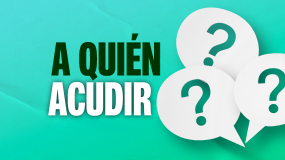 A quién acudir en caso de